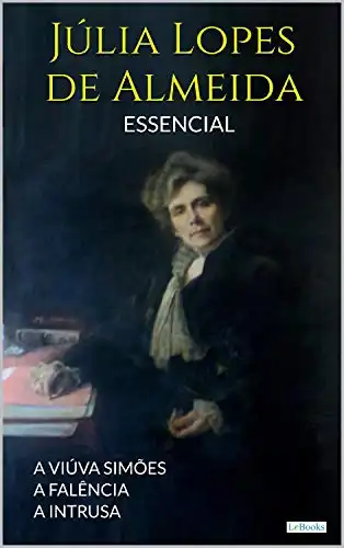Baixar Julia Lopes de Almeida – Essencial pdf, epub, mobi, eBook