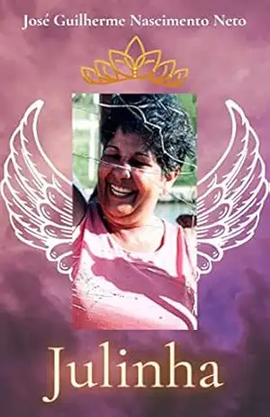 Julinha – José Guilherme Nascimento Neto