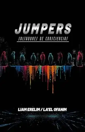 Capa do livro Jumpers: Saltadores de Consciências - Liam Erelim