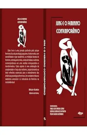 Capa do livro JUNG E O FEMININO CONTEMPORANEO - Fabio José Cardias Gomes