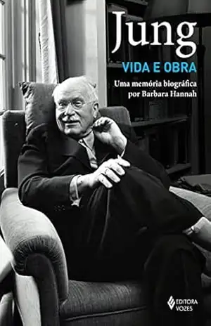 Capa do livro Jung: vida e obra: Uma memória biográfica por Barbara Hannah - Barbara Hannah