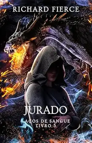 Jurado (Laços de Sangue Livro 3) – Richard Fierce