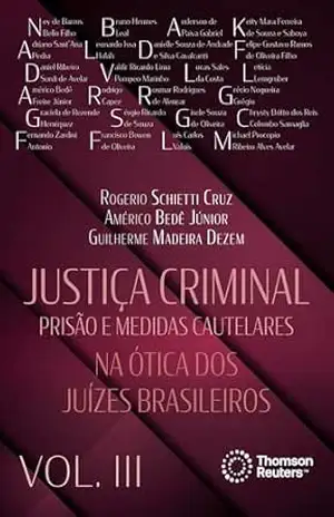 Justiça Criminal – Volume 3 – Rogerio Schietti Cruz