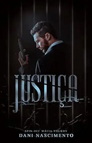 JUSTIÇA: Spin–Off Máfia Volkov – Dani Nascimento
