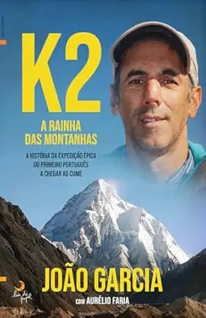 Capa do livro K2 – A Rainha das Montanhas - João Garcia