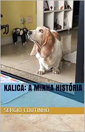 Kalica: A minha história – Sergio Coutinho