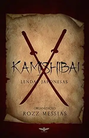 Kamishibai: Lendas Japonesas – Rozz Messias