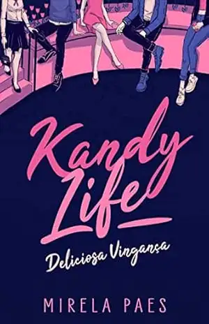 Kandy Life: Deliciosa Vingança – Mirela Paes