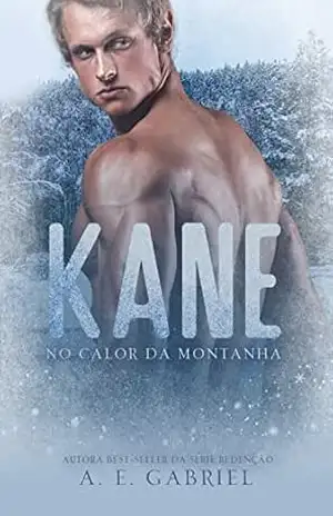 KANE: no calor da montanha – A. E.  Gabriel