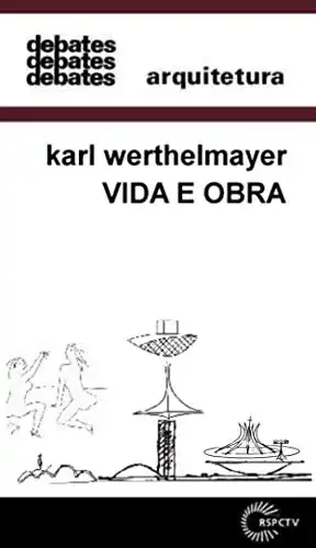 Baixar karl werthelmayer: vida e obra pdf, epub, mobi, eBook