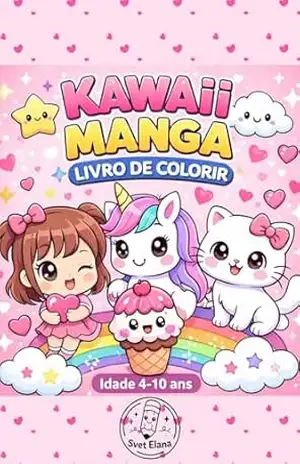 Kawaii Manga – Livro de Colorir – Svet Elana Kawaii Manga – Livro de Colorir – Svet Elana