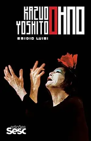 Capa do livro Kazuo e Yoshito Ohno - Emidio Luisi