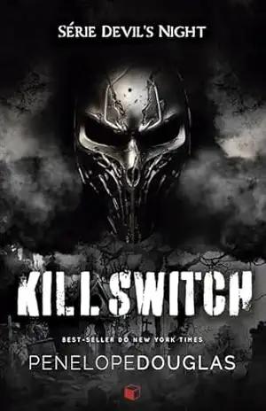Kill Switch: Edição Especial (Devil’s Night: Edição Especial Livro 3) – Penelope Douglas