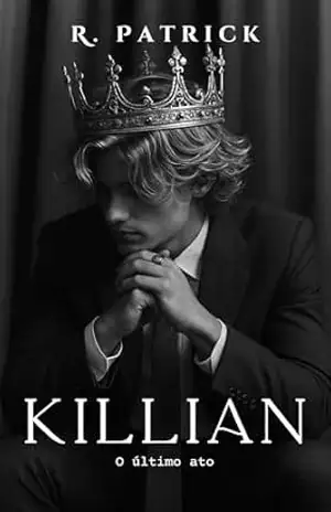 Killian: o último ato – R. Patrick