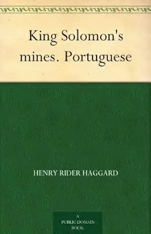 Capa do livro King Solomon's mines. Portuguese - Henry Rider Haggard