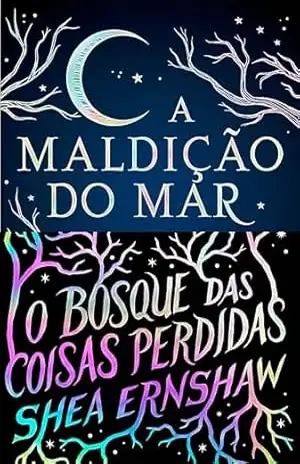 Capa do livro Kit A maldição do mar - Shea Ernshaw