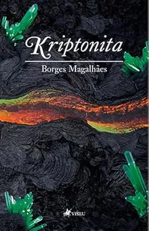 Kriptonita – Borges Magalhães
