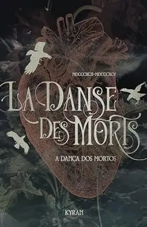 La Danse des Morts (A Dança dos Mortos) – Kyran Gabrielle