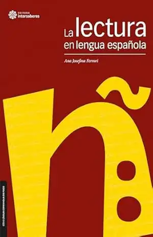 Capa do livro La lectura en lengua española - Ana Josefina Ferrari