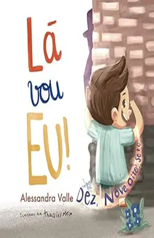 Capa do livro Lá vou eu! - Alessandra Valle