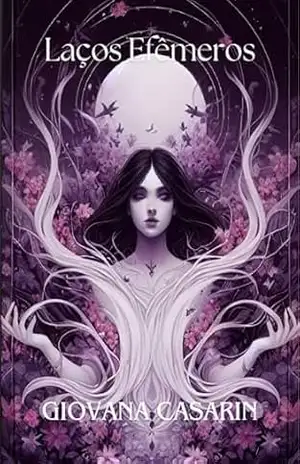Laços Efêmeros – Giovana Casarin