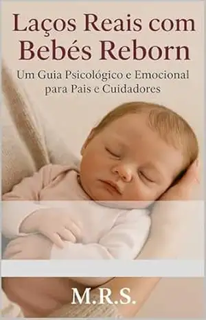 Laços Reais com Bebês Reborn - M.R.S. M.R.S.