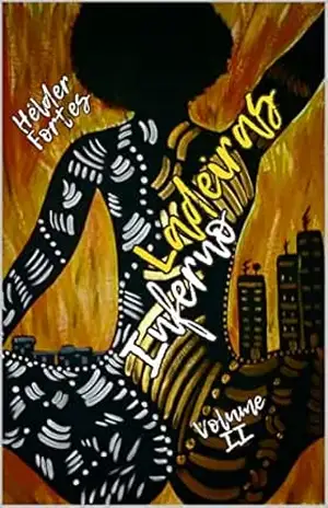 Ladeiras do Inferno – Volume II (Romances – Hélder Fortes Livro 4) – Helder Fortes