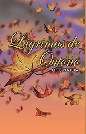 Capa do livro Lágrimas de Outono - Chris Ventura