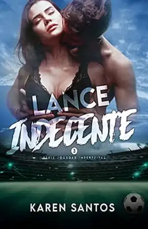 Lance Indecente – Karen Santos