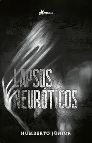 Capa do livro Lapsos Neuróticos - Humberto Júnior