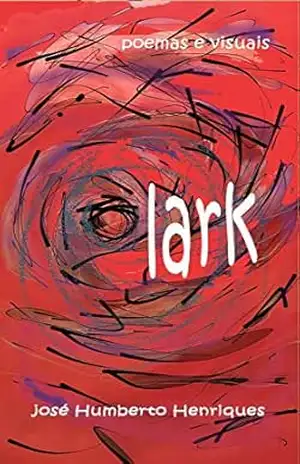Lark – José Humberto da Silva Henriques