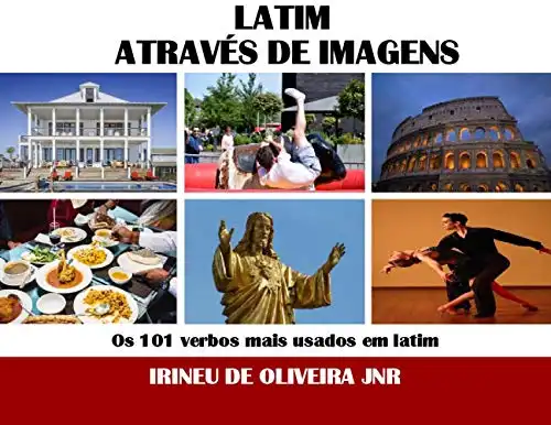 Baixar latim Através de Imagens: Os 101 verbos mais usados em latim pdf, epub, mobi, eBook