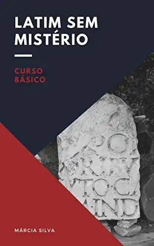 Baixar Latim sem mistério: Curso básico pdf, epub, mobi, eBook