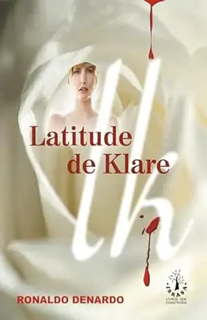 Latitude de Klare – RONALDO DENARDO Latitude de Klare – RONALDO DENARDO