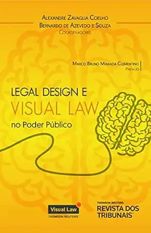 Legal design e visual law – Alexandre Zavaglia Coelho