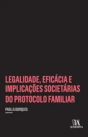 Capa do livro Legalidade, Eficácia, e Implicações (Insper) - Paolla Ouriques