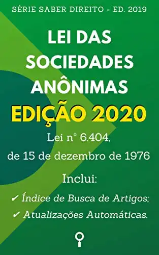 Baixar Lei das Sociedades Anônimas – Edição 2020: Inclui Índice de Busca de Artigos e Atualizações Automáticas. (Saber Direito) pdf, epub, mobi, eBook