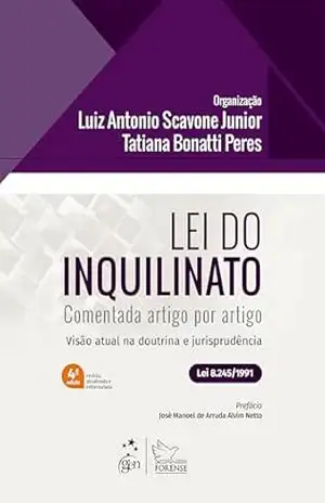 Capa do livro Lei do Inquilinato – Comentada Artigo Por Artigo – 4ª Edição 2025 - Luiz Antonio Scavone Junior