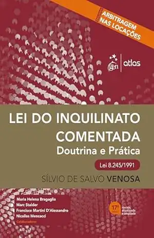 Lei do Inquilinato Comentada – Sílvio de Salvo Venosa