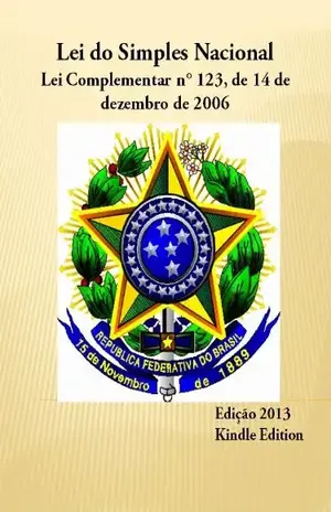 Capa do livro Lei do Simples Nacional, Lei complementar n° 123, de 14 de dezembo de 2006 - Congresso Nacional