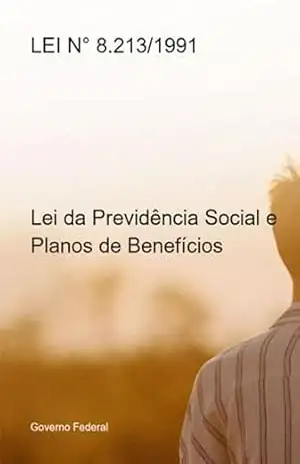 Lei N° 8.213/1991 – Governo Federal