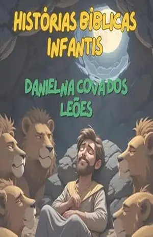 Capa do livro Leitura Bíblica infantil: Daniel na cova dos leões - Gesiel Andrade