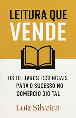 Leitura Que Vende – Luiz Carlos Silveira
