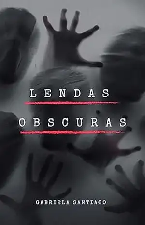 Capa do livro Lendas Obscuras - Gabriela  Santiago