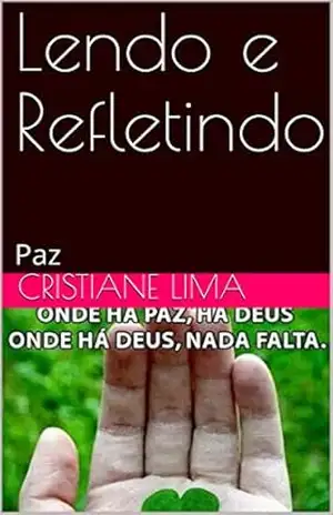 Lendo e Refletindo: Paz – Cristiane Lima