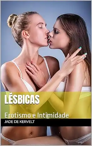 Baixar Lésbicas: Erotismo e Intimidade pdf, epub, mobi, eBook