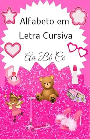 Capa do livro Letra Cursiva: Letra cursiva rosa - Denise Azevedo
