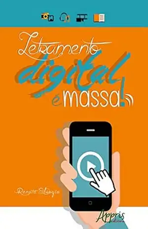 Letramento Digital é Massa! – Renata de Oliveira Sbrogio