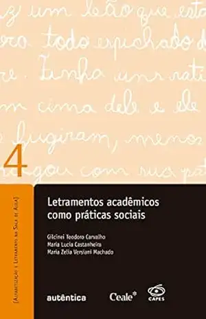Letramentos acadêmicos como práticas sociais - Gilcinei Teodoro Carvalho Letramentos acadêmicos como práticas sociais - Gilcinei Teodoro Carvalho