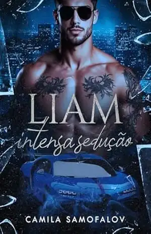 Capa do livro LIAM – INTENSA SEDUÇÃO (Família Ballard Livro 1) - Camila  Samofalov